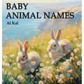Baby Animal Names - Hardcover