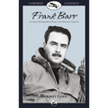 Frank Barr: Alaskan Pioneer Bush Pilot and One-Man Airline - Paperback