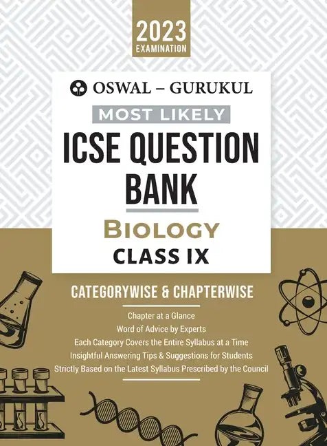Oswal - Gurukul Biology Most Likely Question Bank: ICSE Class 9 For 2023 Exam - Paperback