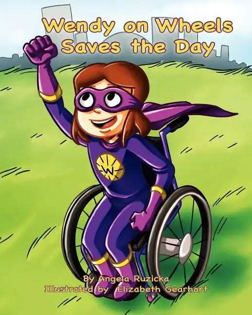 Wendy on Wheels Saves the Day - Paperback
