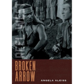 Broken Arrow - Paperback