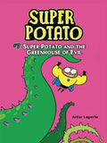 Super Potato and the Greenhouse of Evil: Book 7 - Paperback