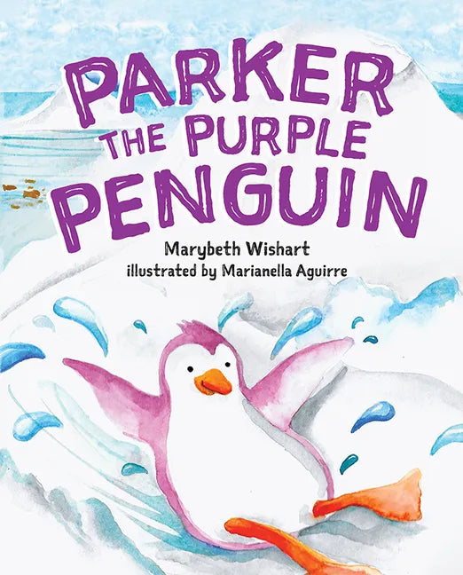 Parker the Purple Penguin - Hardcover