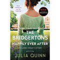 The Bridgertons: Happily Ever After - Hardcover