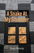 A Snake At My Shoulder - Paperback