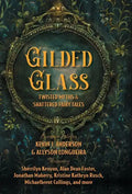 Gilded Glass - Hardcover