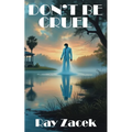 Don't Be Cruel - Paperback