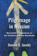 Pilgrimage in Mission - Paperback
