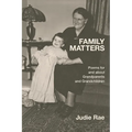Family Matters: Poems for and about Grandparents and Grandchildren - Paperback