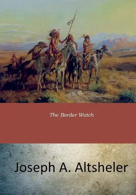 The Border Watch - Paperback