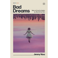 Bad Dreams: Notes on Life and Los Angeles by a Would-Be Has-Been - Paperback