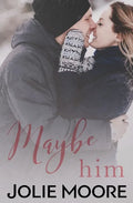Maybe Him - Paperback