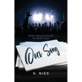 Our Song - Paperback