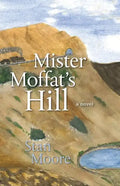 Mister Moffat's Hill - Paperback