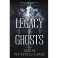 Legacy of Ghosts - Paperback