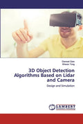 3D Object Detection Algorithms Based on Lidar and Camera - Paperback