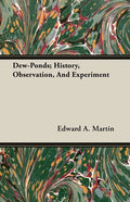 Dew-Ponds; History, Observation, And Experiment - Paperback
