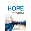 Hope: How to find the gateway to a better future - Paperback