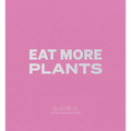 Daniel Humm: Eat More Plants: A Chef's Journal - Paperback