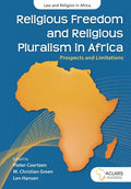 Religious Freedom and Religious Pluralism in Africa: Prospects and Limitations - Paperback