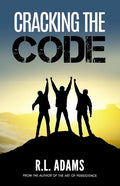 Cracking the Code: Breaking through Self-Imposed Limitations - Paperback