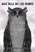 Más Allá de Las Nubes / Beyond the Clouds - Paperback