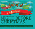 A Michigan Night Before Christmas - Hardcover
