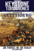 Keystone Tombstones Battle of Gettysburg: Biographies of Famous People Buried in Pennsylvania - Paperback