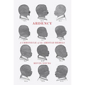 Ardency: A Chronicle of the Amistad Rebels - Paperback