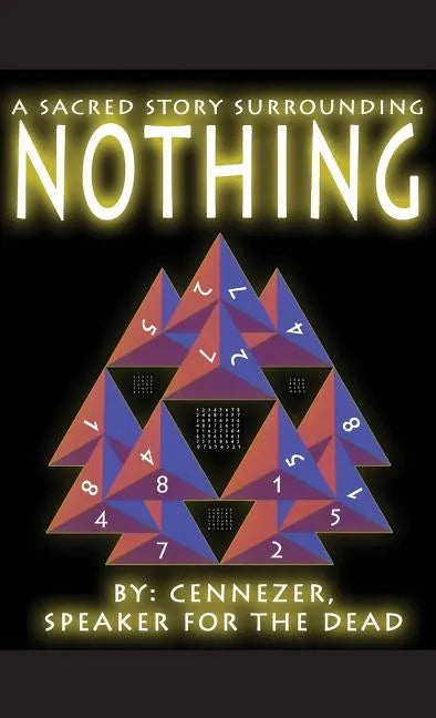 A Sacred Story Surrounding Nothing - Paperback