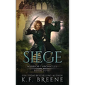 Siege (Warrior Chronicles #5) - Paperback