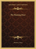 The Flaming Door - Hardcover