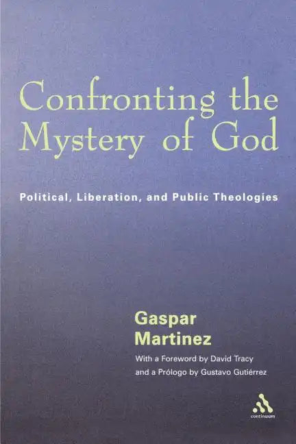 Confronting the Mystery of God - Paperback