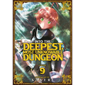 Into the Deepest, Most Unknowable Dungeon Vol. 9 - Paperback