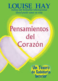 Pensamientos del Corazón: Un Tesoro de Sabiduria Interior = Heart Thoughts - Paperback