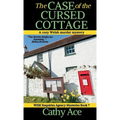 The Case of the Cursed Cottage: A WISE Enquiries Agency cozy Welsh murder mystery - Hardcover