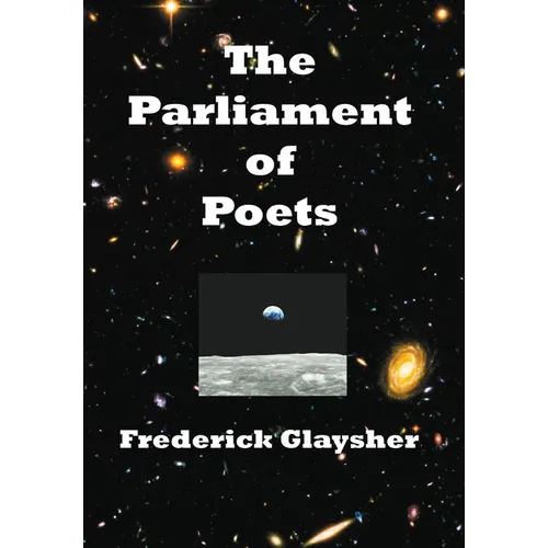 The Parliament of Poets: An Epic Poem - Hardcover