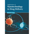Application of Nanotechnology in Drug Delivery - Hardcover