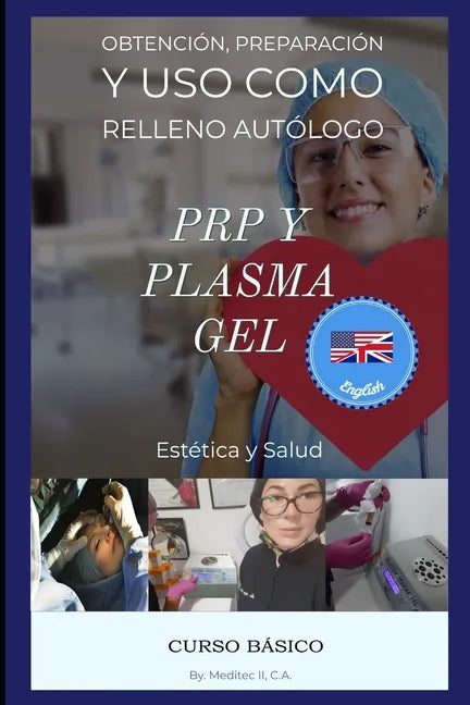 Basic Course of PRP and PlasmaGel: Aesthetic Treatment - Paperback