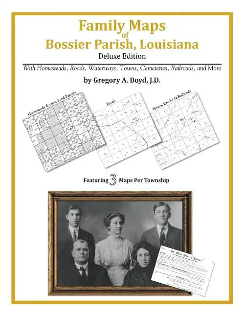 Family Maps of Bossier Parish, Louisiana - Paperback