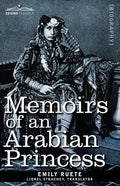 Memoirs of an Arabian Princess - Paperback