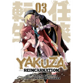Yakuza Reincarnation Vol. 3 - Paperback