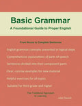 Basic Grammar: A Foundational Guide to Proper English - Paperback