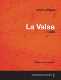 La Valse - A Score for Solo Piano (1920) - Paperback
