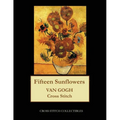 Fifteen Sunflowers: Van Gogh cross stitch pattern - Paperback