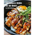 50 Japanese Dishes for the House - Paperback