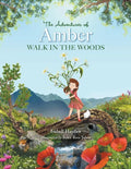 The Adventures of Amber: Walk in the Woods - Paperback