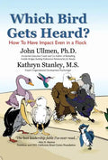 Which Bird Gets Heard? - Hardcover