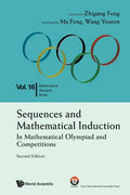 Sequences and Mathematical Induction: In Mathematical Olympiad and Competitions (2nd Edition) - Paperback