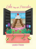 Lola and the Pancakes - Hardcover